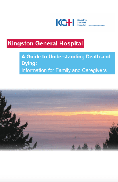 A Guide to Understanding Death and Dying: Information for Family and Caregivers